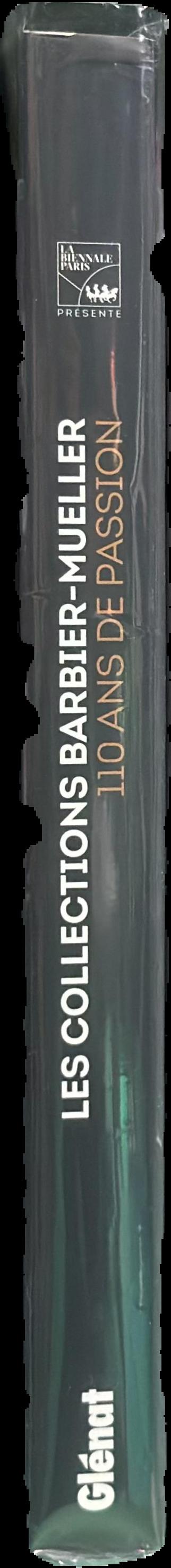 Les collections Barbier-Mueller : 110 ans de passion live spine