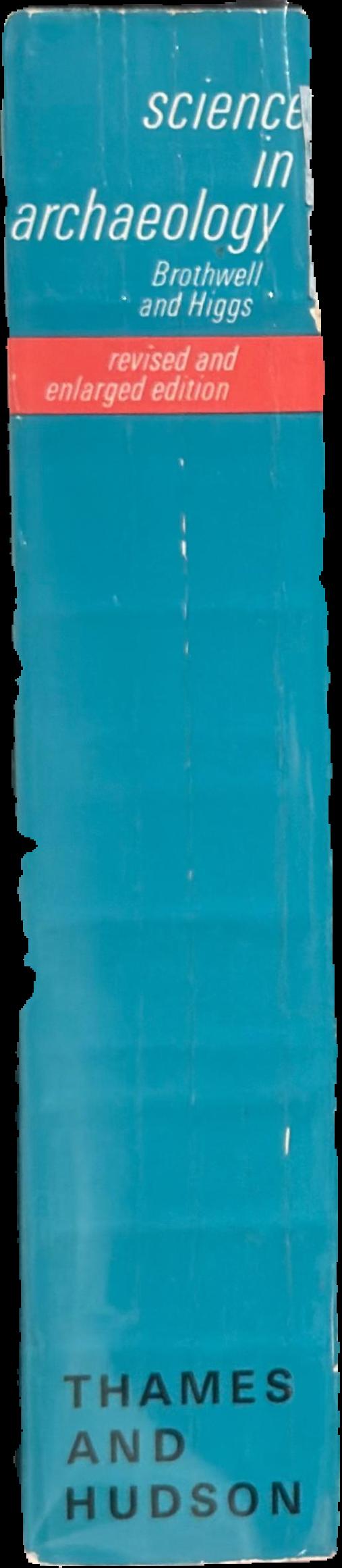 Science in archaeology : a survey of progress and research live spine