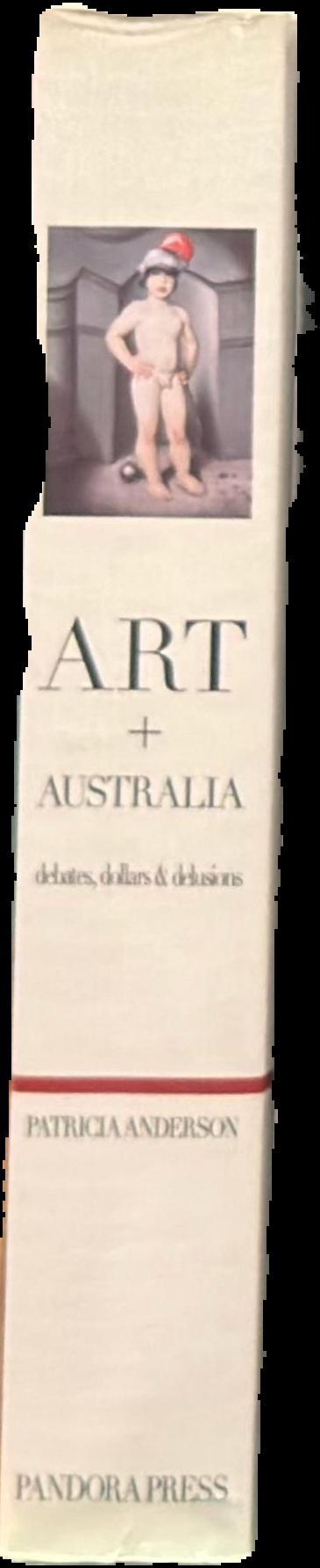 Art Australia : debates, dollars and delusions live spine