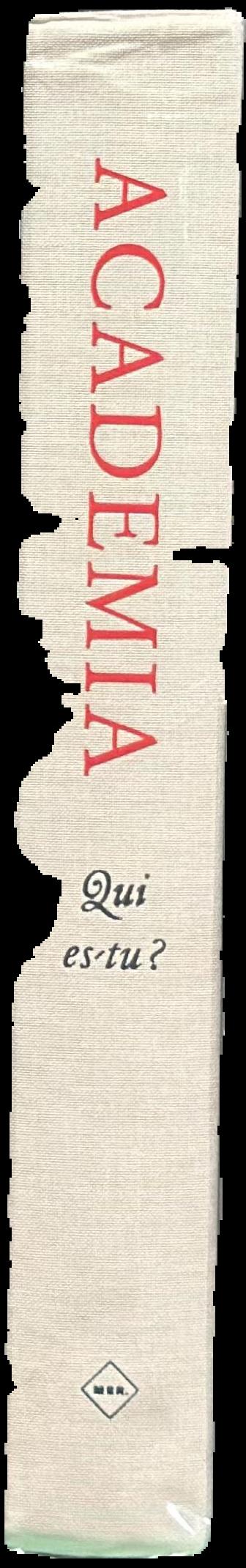 Academia : qui es-tu? live spine