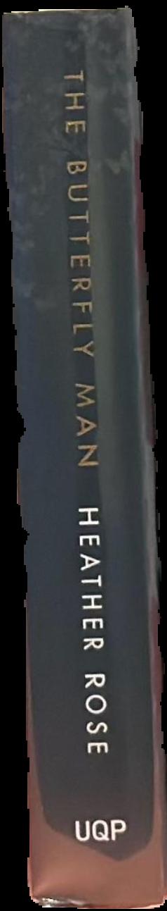 The butterfly man / Heather Rose live spine