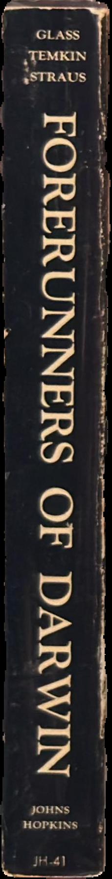 Forerunners of Darwin : 1745–1859 live spine