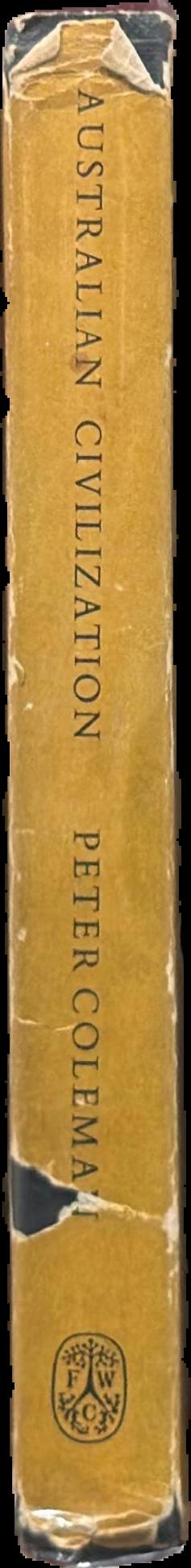 Australian civilization : a symposium live spine