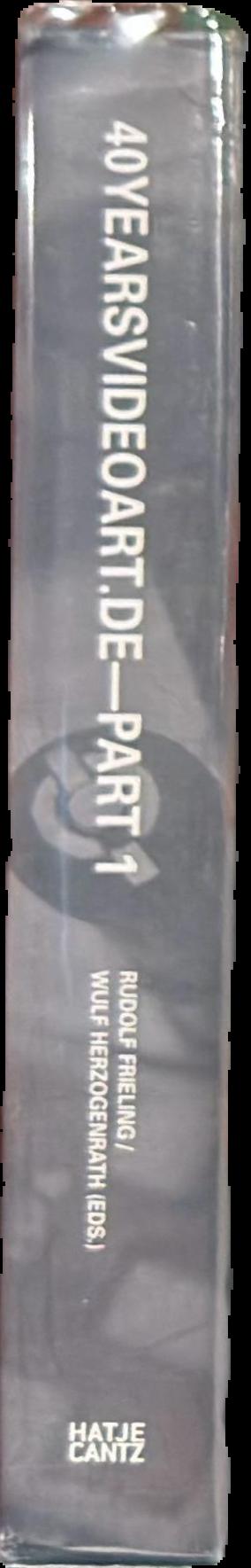 40 yearsvideoart.de Digital heritage : video art in Germany from 1963 to the present live spine