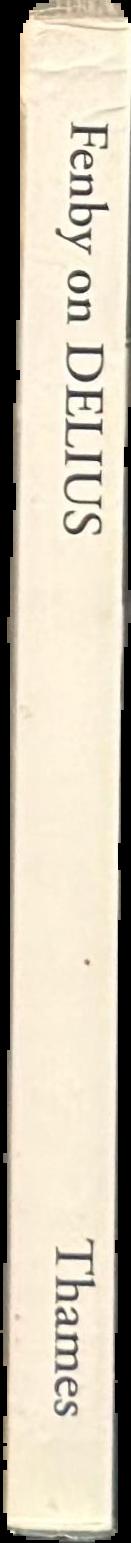 Fenby on Delius live spine