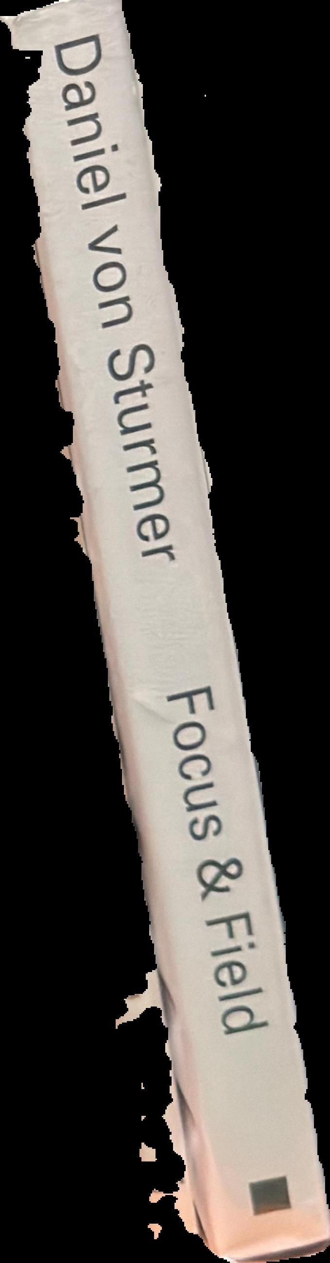 Daniel von Sturmer : focus & field live spine
