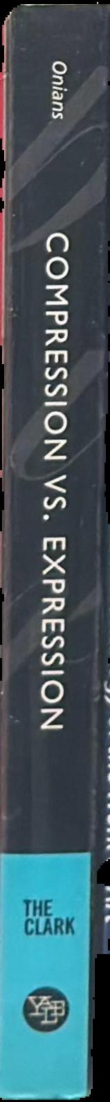 Compression vs. expression : containing and explaining the World's art live spine