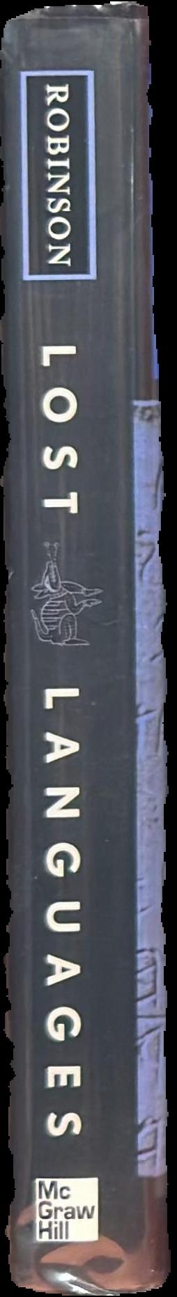 Lost languages : the enigma of the world's undeciphered scripts live spine