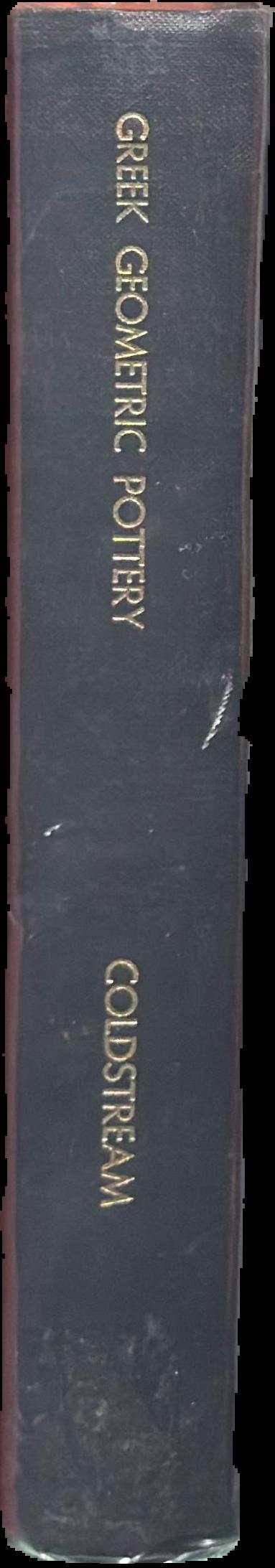 Greek geometric pottery : a survey of ten local styles and their chronology live spine