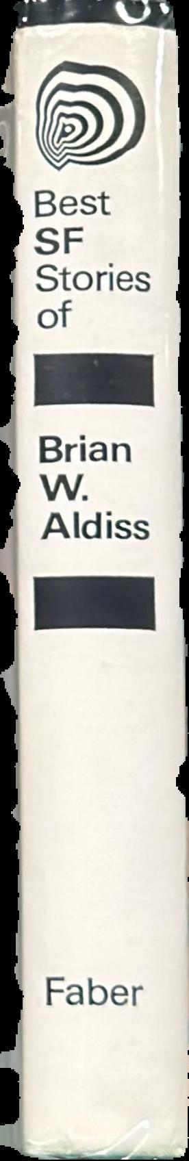 Best SF stories of Brian W. Aldiss live spine