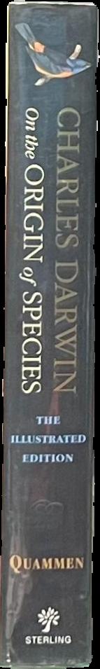 On the origin of species : the illustrated edition / Charles Darwin ; edited by David Quammen live spine