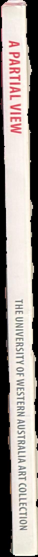 A partial view : the University of Western Australia art collection live spine
