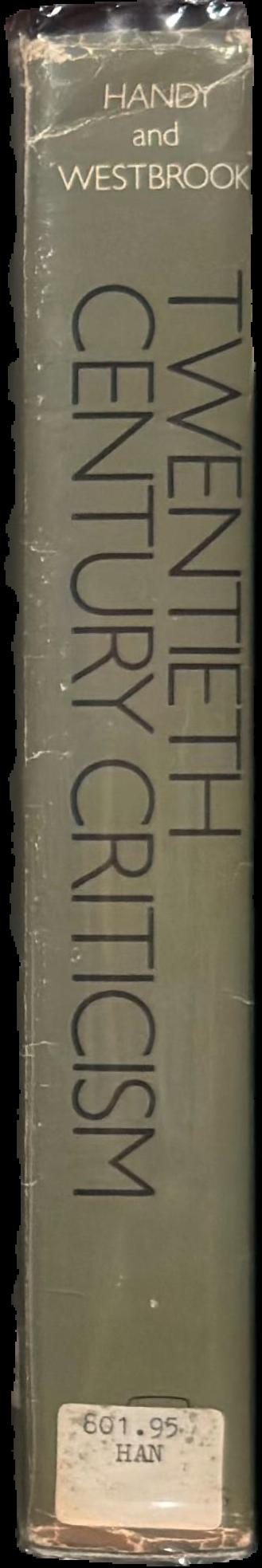 Twentieth century criticism : the major statements live spine