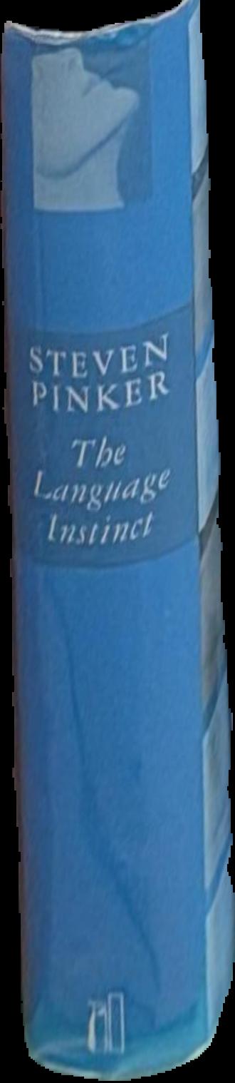 The language instinct : the new science of language and mind / Steven Pinker live spine