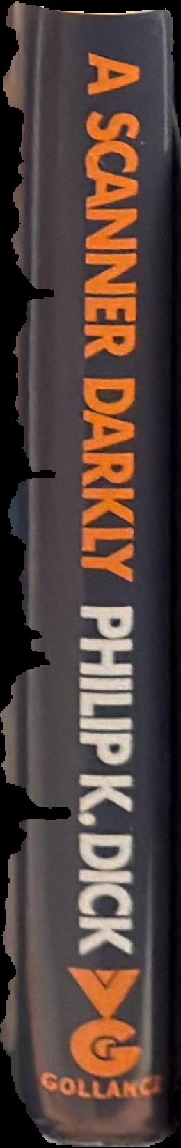 A scanner darkly / Philip K. Dick live spine