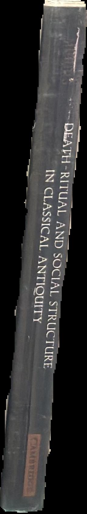 Death-ritual and social structure in classical antiquity / Ian Morris live spine