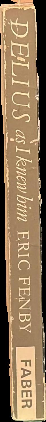 Delius as I knew him live spine