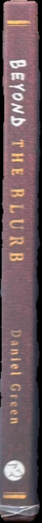 Beyond the blurb : on critics and criticism / Daniel Green live spine