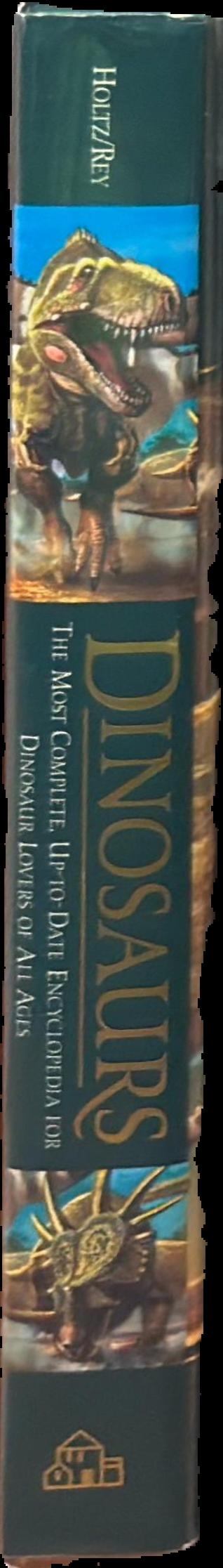 Dinosaurs : the most complete, up-to-date encyclopedia for dinosaur lovers of all ages live spine