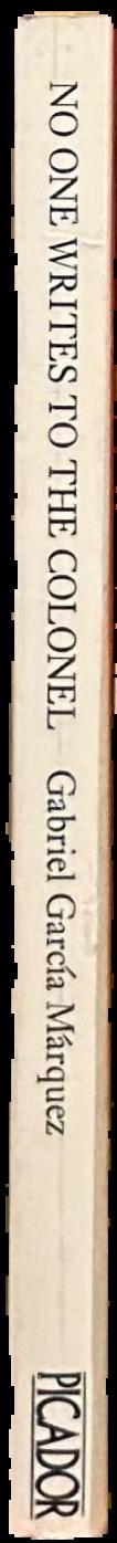 No one writes to the colonel / Gabriel Garcia Marquez ; translated from the Spanish by J. S. Bernstein live spine