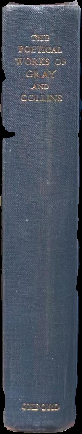 The poems of Gray and Collins / edited by Austin Lane Poole live spine