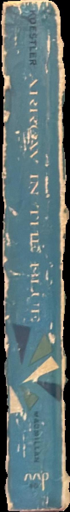 Arrow in the blue : an autobiography live spine