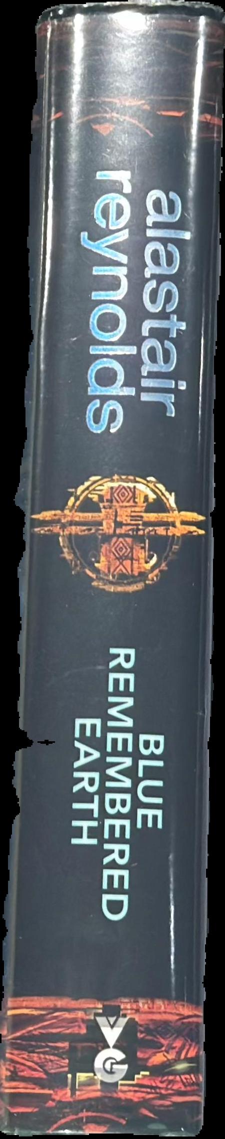 Blue remembered earth / Alastair Reynolds live spine
