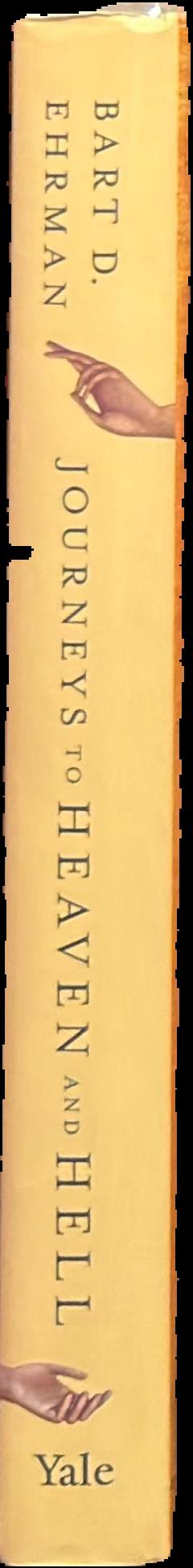 Journeys to heaven and hell : tours of the afterlife in the early Christian tradition live spine