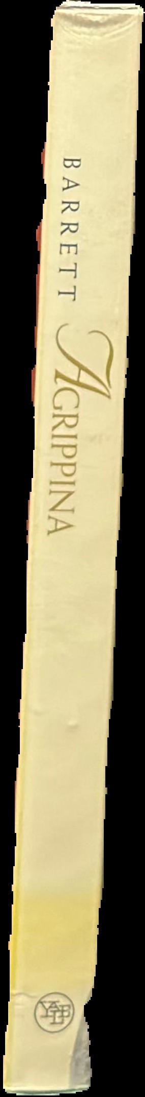 Agrippina : sex, power, and politics in the early empire live spine