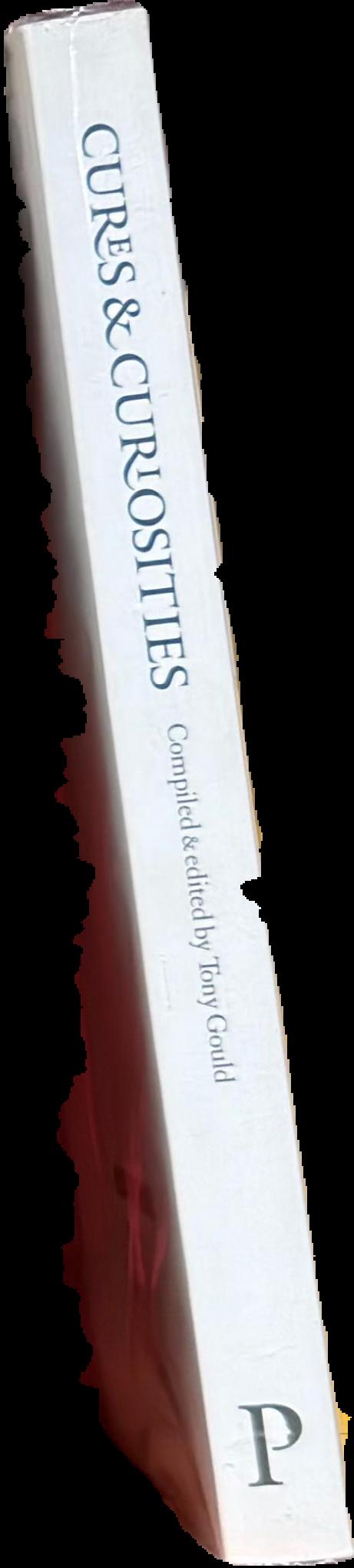 Cures & curiosities : inside the Wellcome Library live spine