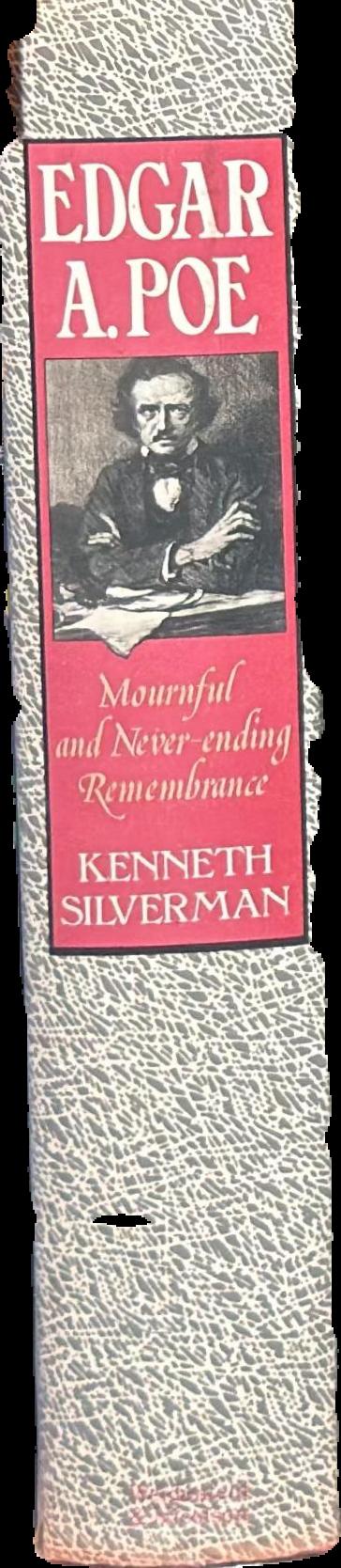 Edgar A. Poe : mournful and never-ending remembrance live spine