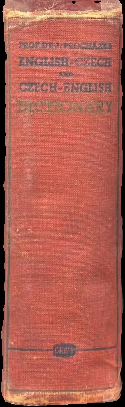 English-Czech and Czech-English dictionary : giving pronunciation of all English words ... live spine