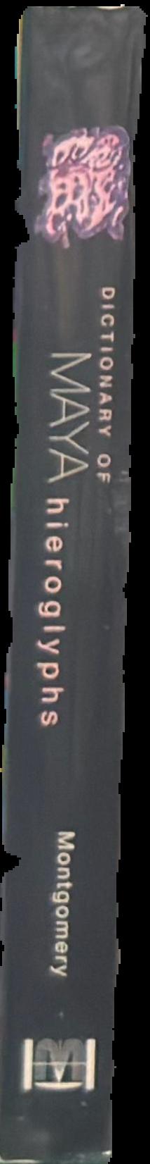 Dictionary of Maya hieroglyphs live spine