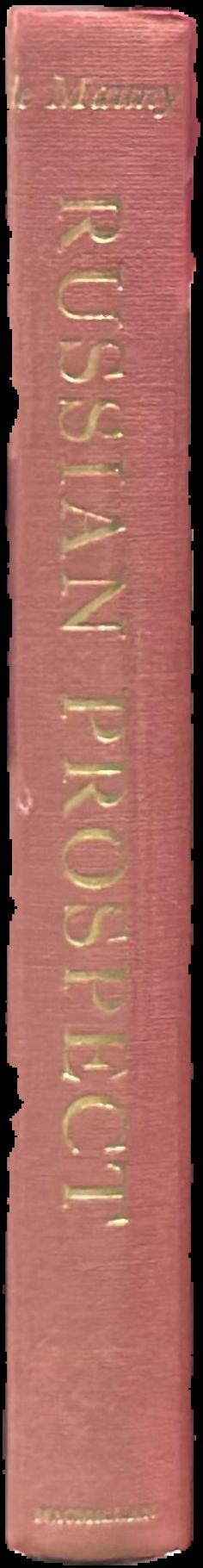 Russian prospect : notes of a Moscow correspondent live spine