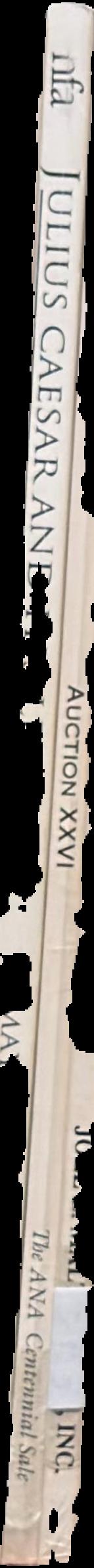 Auction XXVI : the ANA centennial sale of ancient Greek and Roman coins live spine