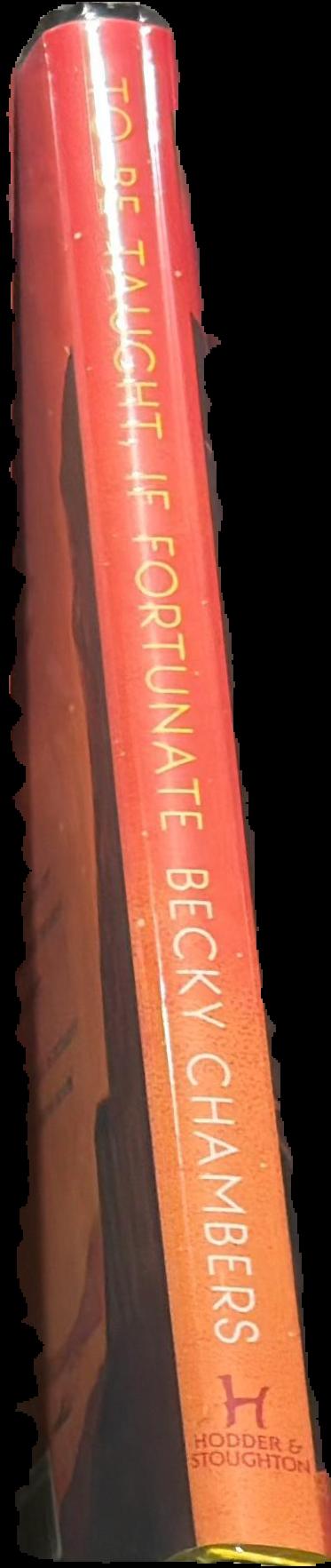 To be taught, if fortunate live spine