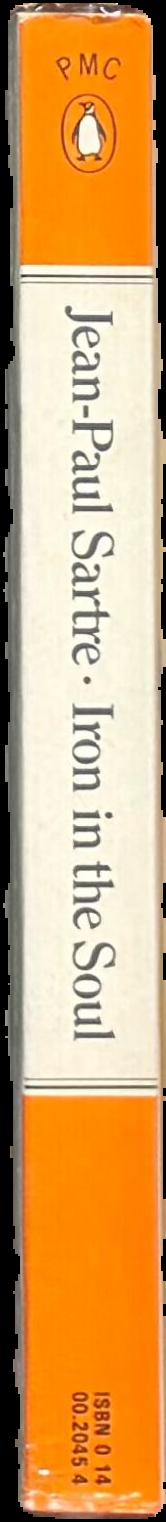 Iron in the soul / Jean-Paul Sartre ; translated by Gerard Hopkins ; introduction by David Caute live spine