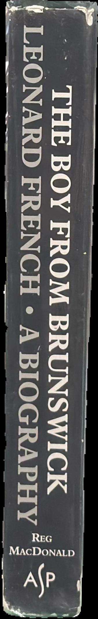Leonard French : the boy from Brunswick : a biography live spine