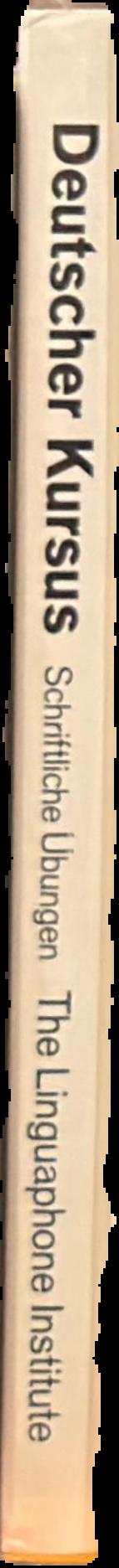 Deutscher kursus : schriftliche ubungen = German course : written exercises live spine