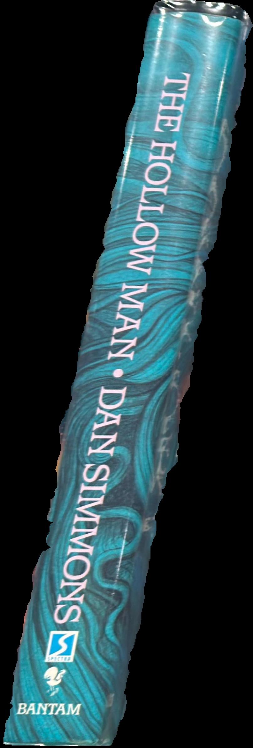 The hollow man / Dan Simmons live spine