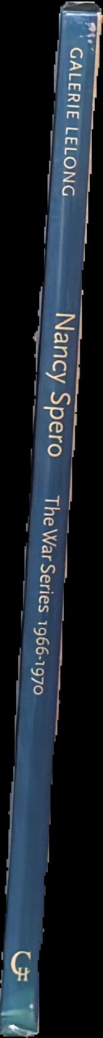Nancy Spero : the war series, 1966-1970 live spine