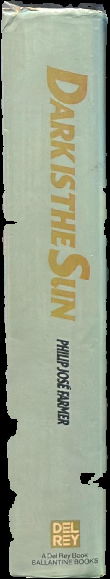 Dark is the sun live spine