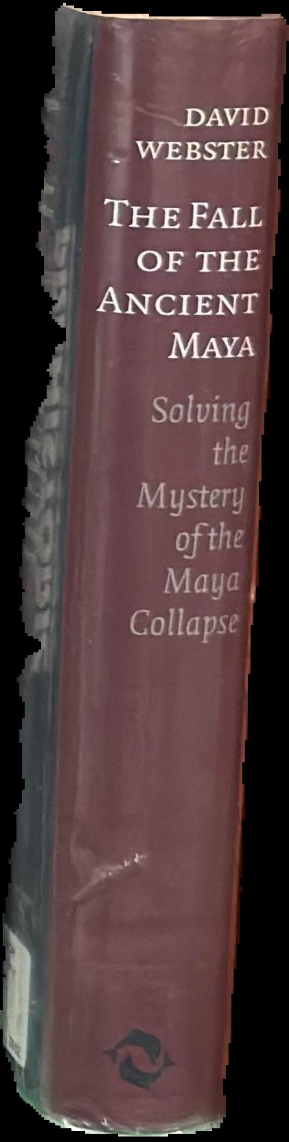 The decipherment of ancient Maya writing / edited by Stephen Houston, Oswaldo Chinchilla Mazariegos & David Stuart live spine