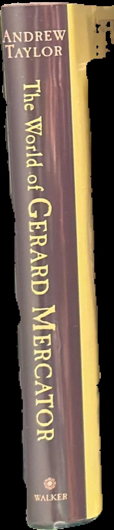 The world of Gerard Mercator : the mapmaker who revolutionized geography live spine