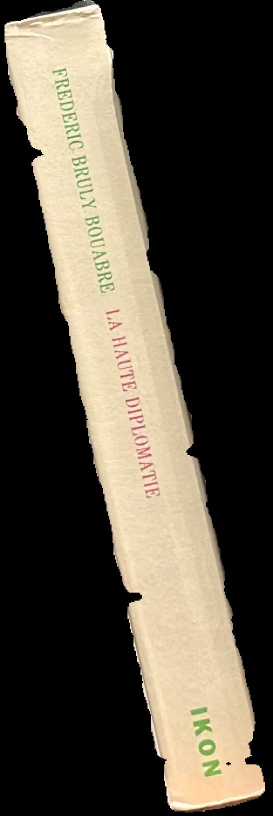 La haute diplomatie / Frederic Bruly Bouabre live spine