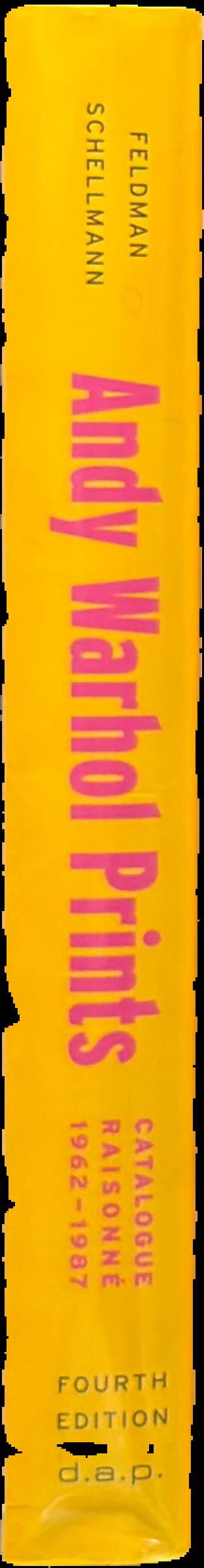 Andy Warhol prints : a catalogue raisonne 1962-1987 live spine