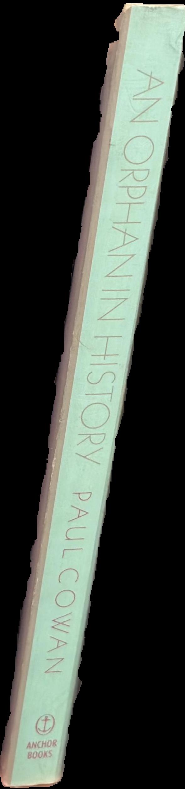 An orphan in history : one man's triumphant search for his roots live spine
