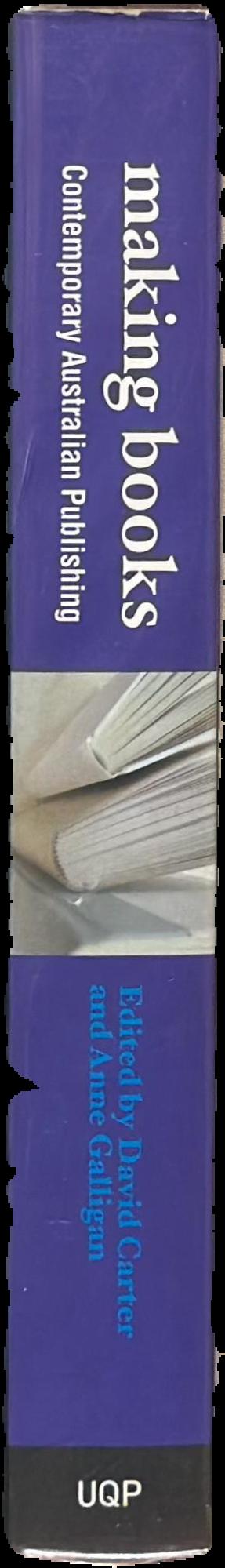 Making books : contemporary Australian publishing live spine