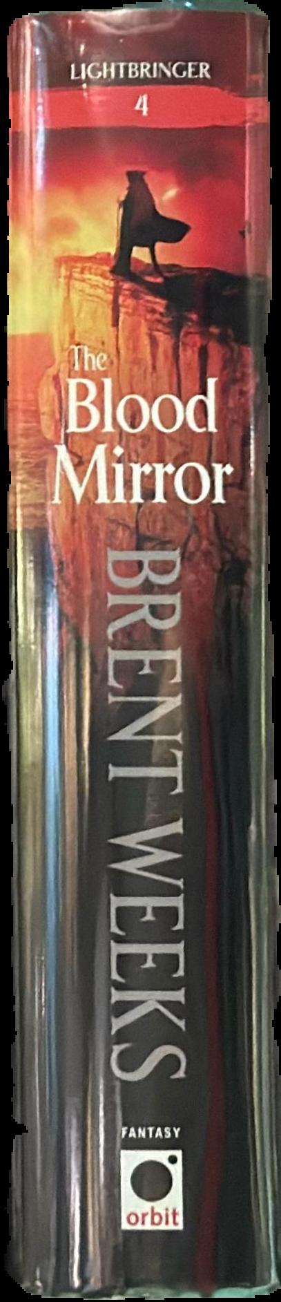 The blood mirror / Brent Weeks live spine