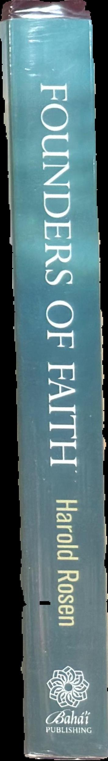 Founders of faith : the parallel lives of God's messengers live spine
